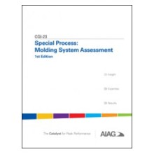 CQI-23 Special Process: Molding System Assessment  1st Edition: 2014